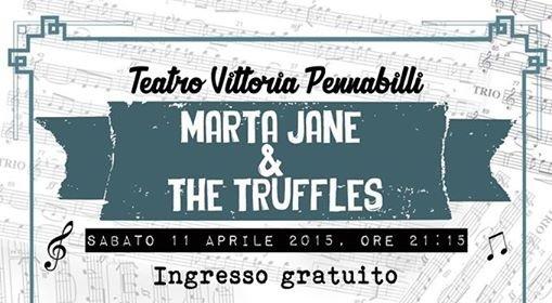 Marta Jane & The Truffles